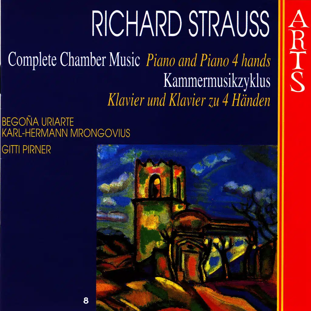 Strauss: Complete Chamber Music - 8 Piano & Piano 4 Hands