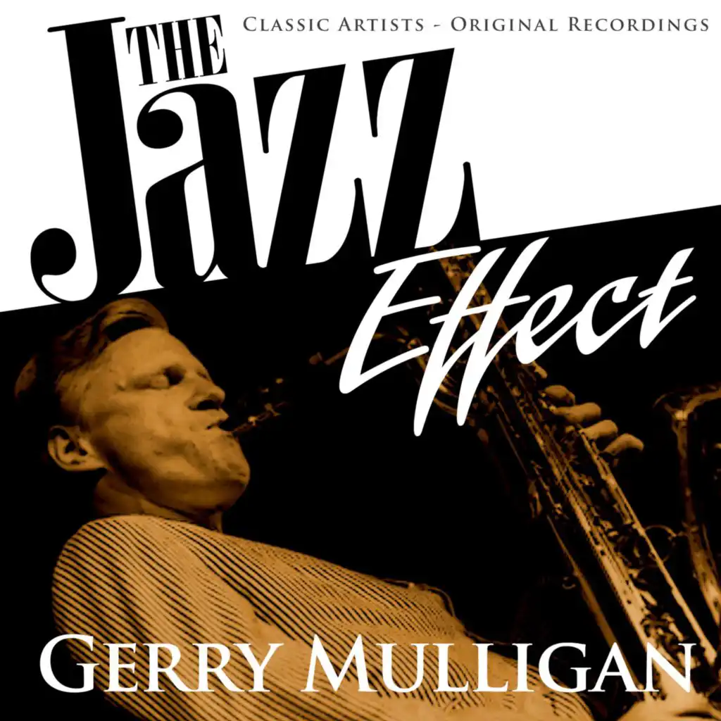 The Jazz Effect - Gerry Mulligan