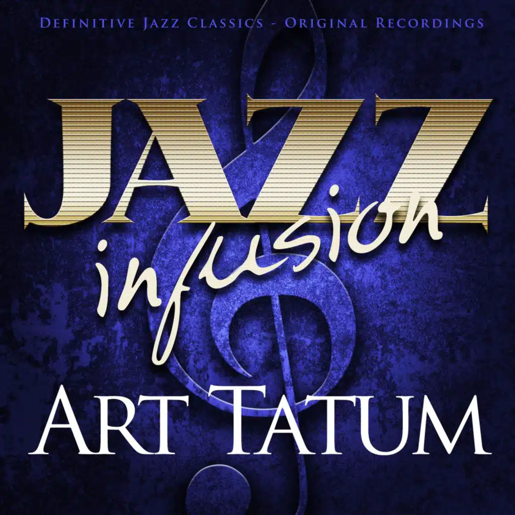 Jazz Infusion - Art Tatum