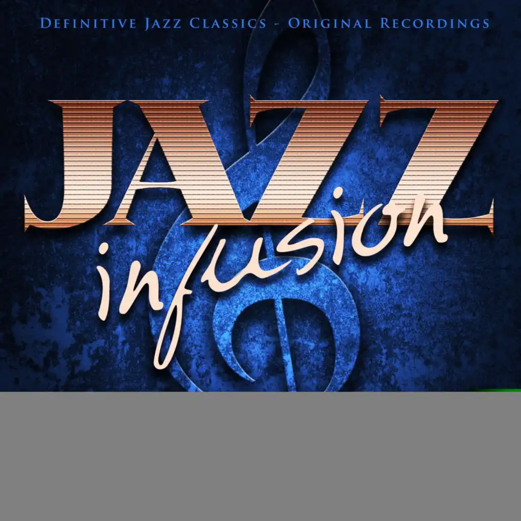 Jazz Infusion - Louis Armstrong