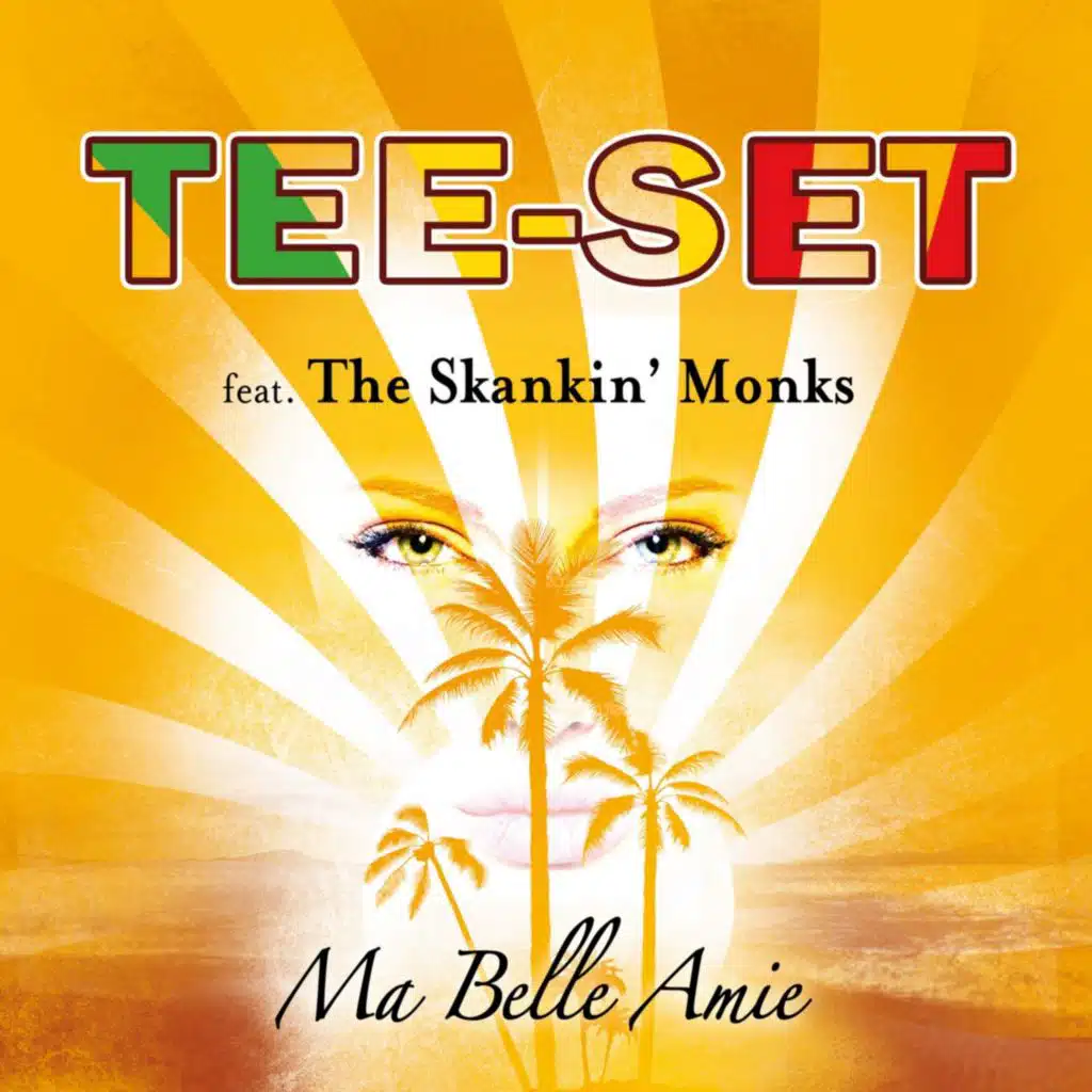 Ma belle amie (feat. The Skankin' Monks)