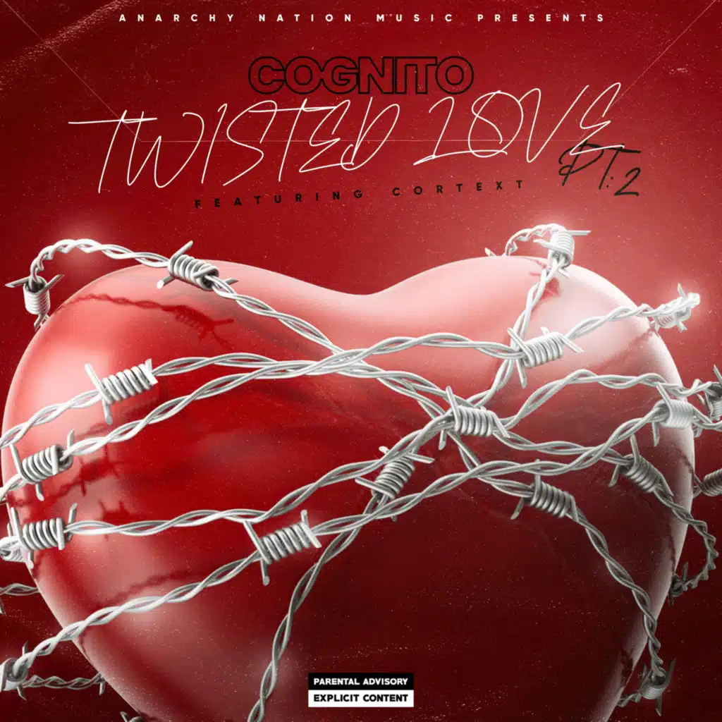Twisted Love, Pt. 2 (feat. Cortext)