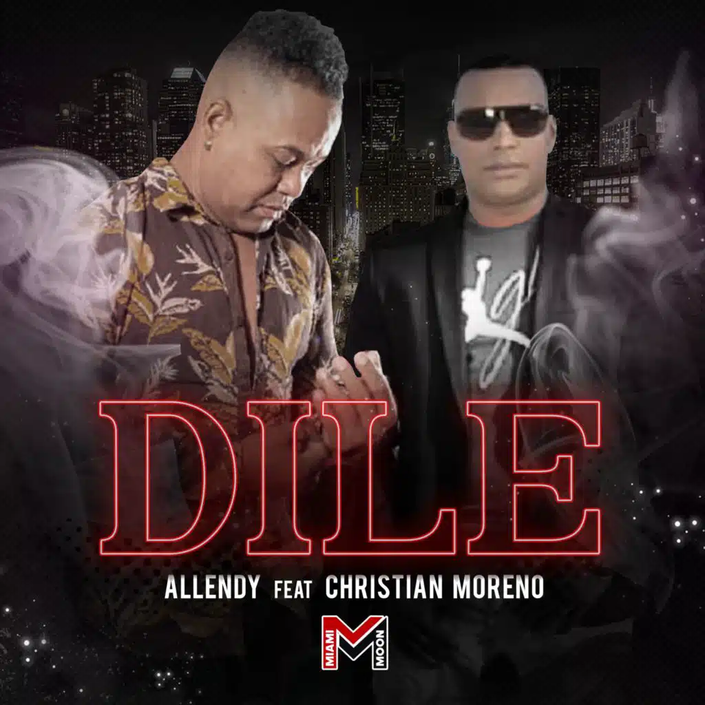 Dile (feat. Christian Moreno)