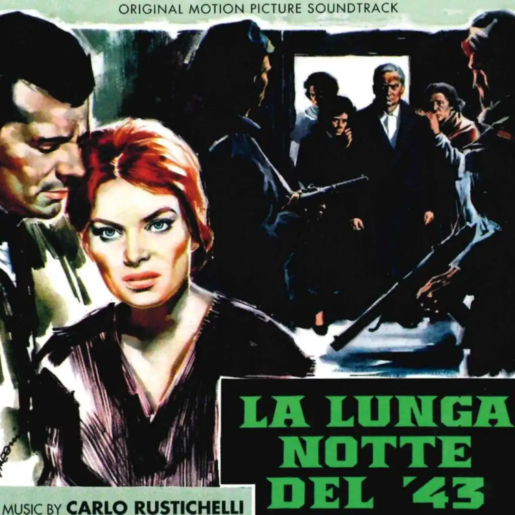 La lunga notte del ‘43 (Original Motion Picture Soundtrack)