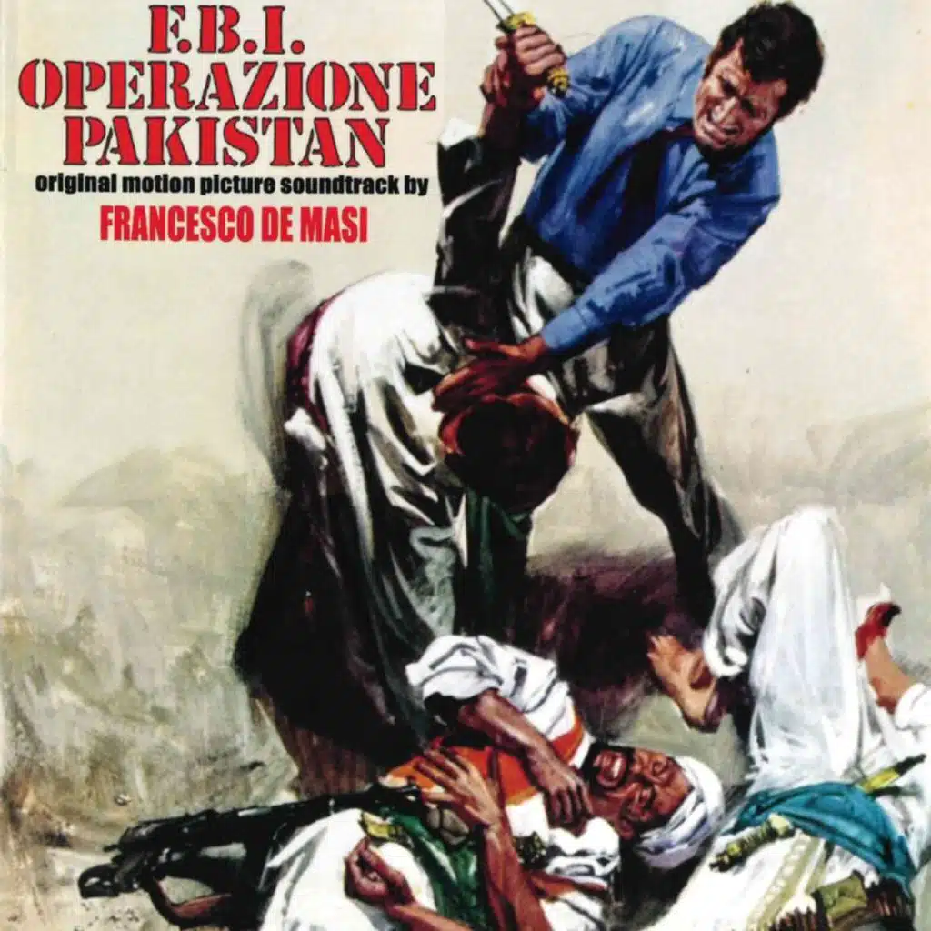 F.B.I. operazione Pakistan (Original Motion Picture Soundtrack)