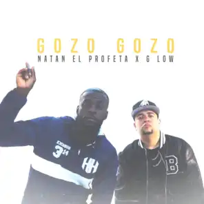 Gozo Gozo (feat. Natan El Profeta)