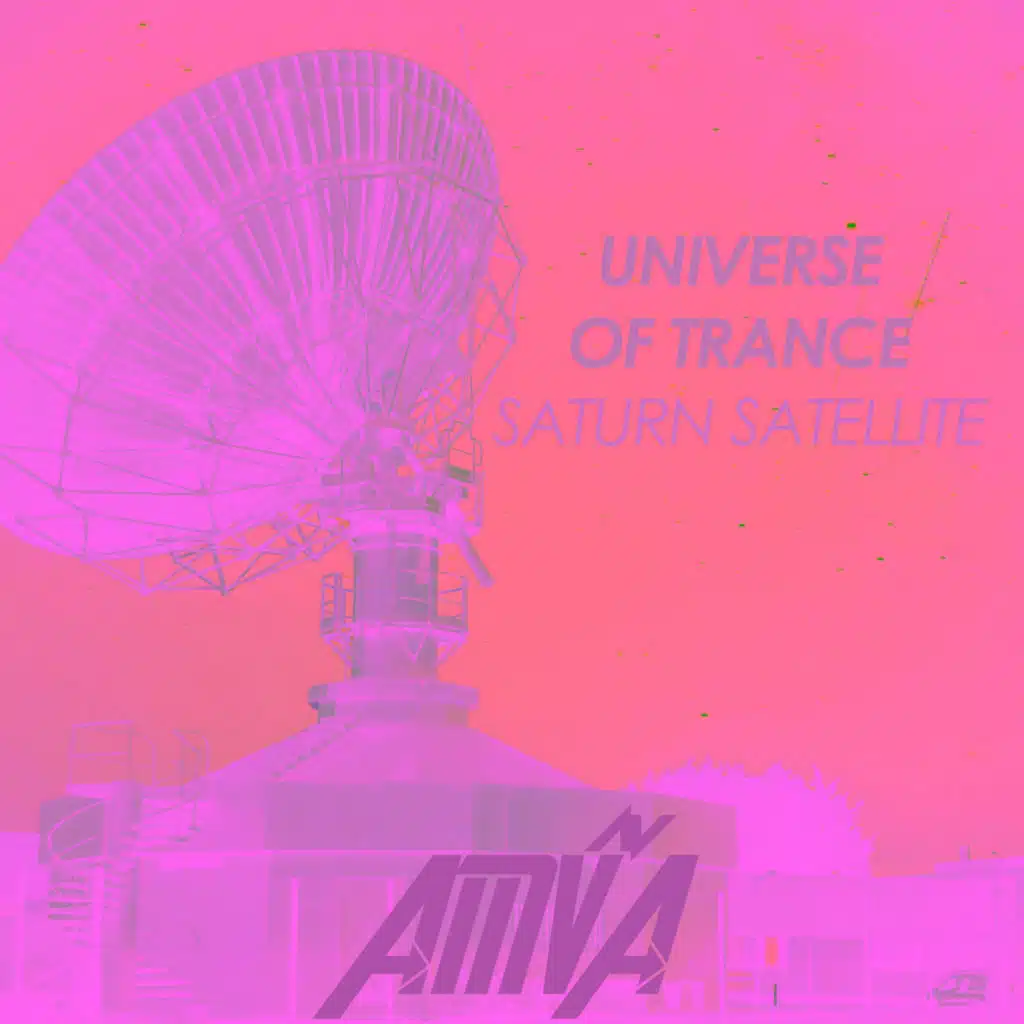 Universe of Trance: Saturn Satellite