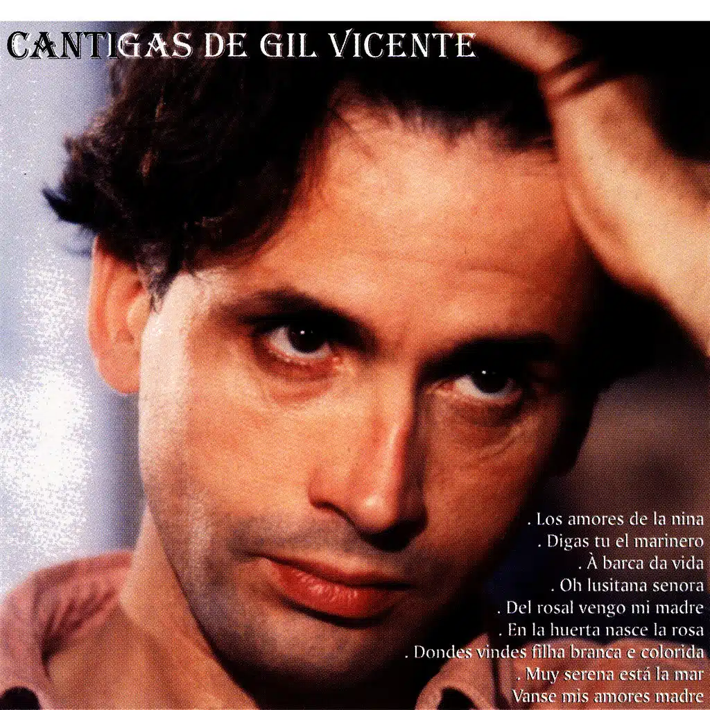Cantigas De Gil Vicente