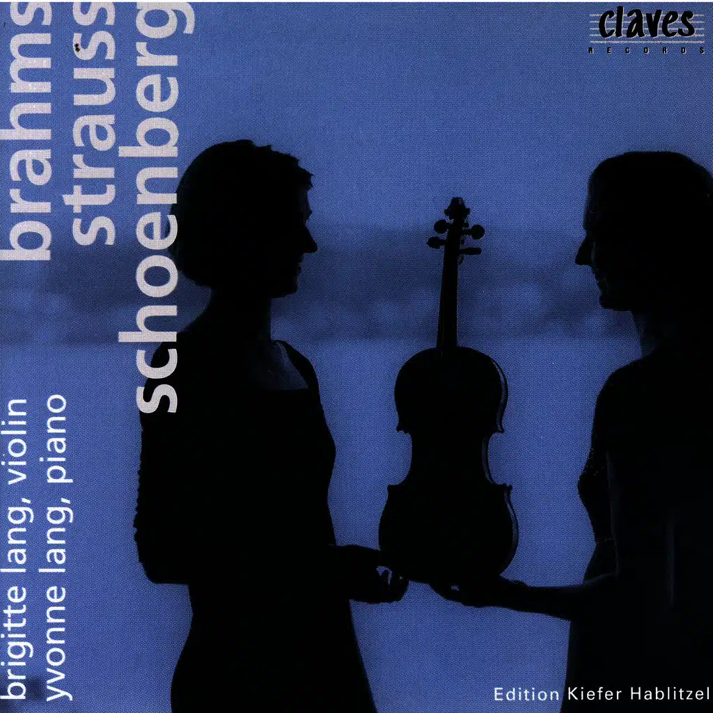 Brahms, R. Strauss & Schoenberg: Violin Sonatas