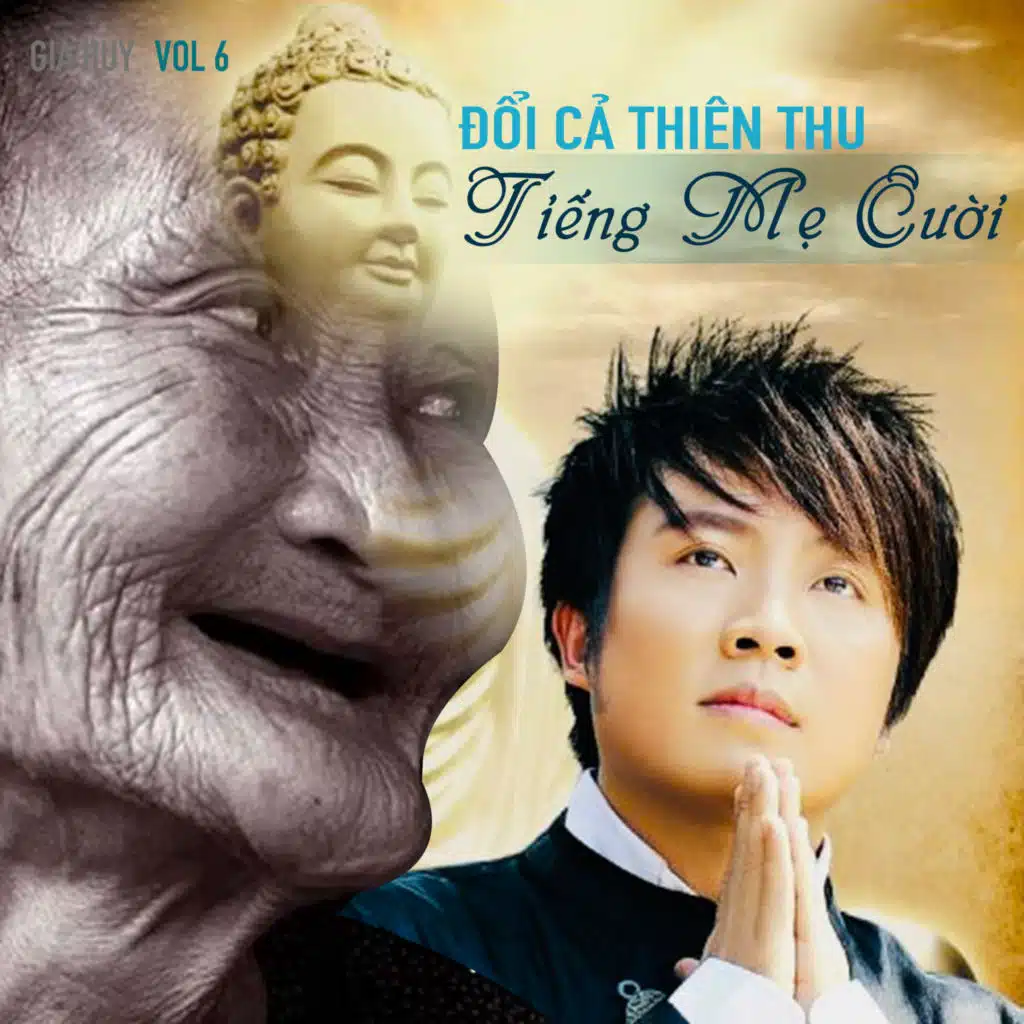 Đổi Cả Thiên Thu Tiếng Mẹ Cười - Vol. 6 (Instrumental)