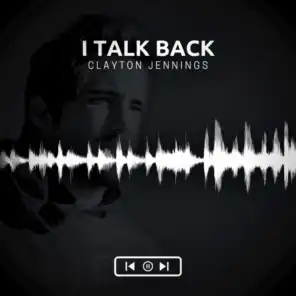 I Talk Back