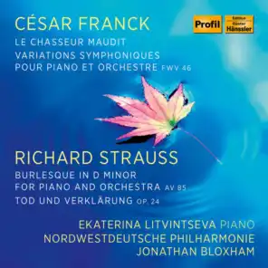 Franck & R. Strauss: Orchestral Works