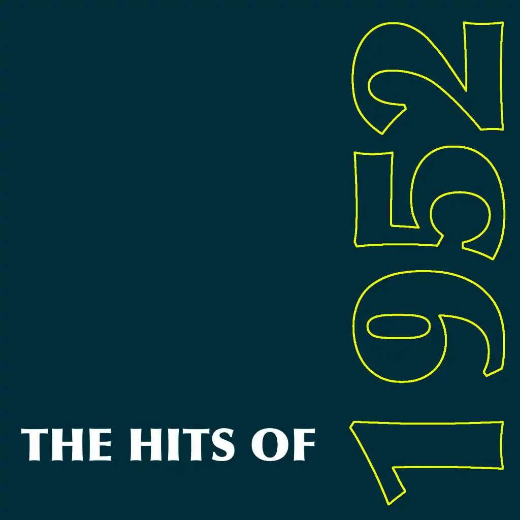 The Hits Of 1952