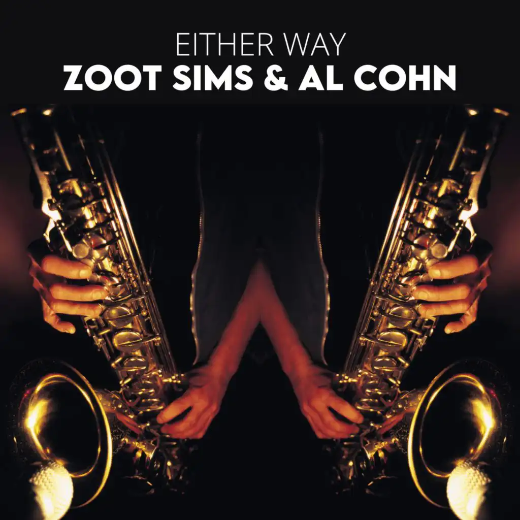 Zoot Sims & Al Cohn