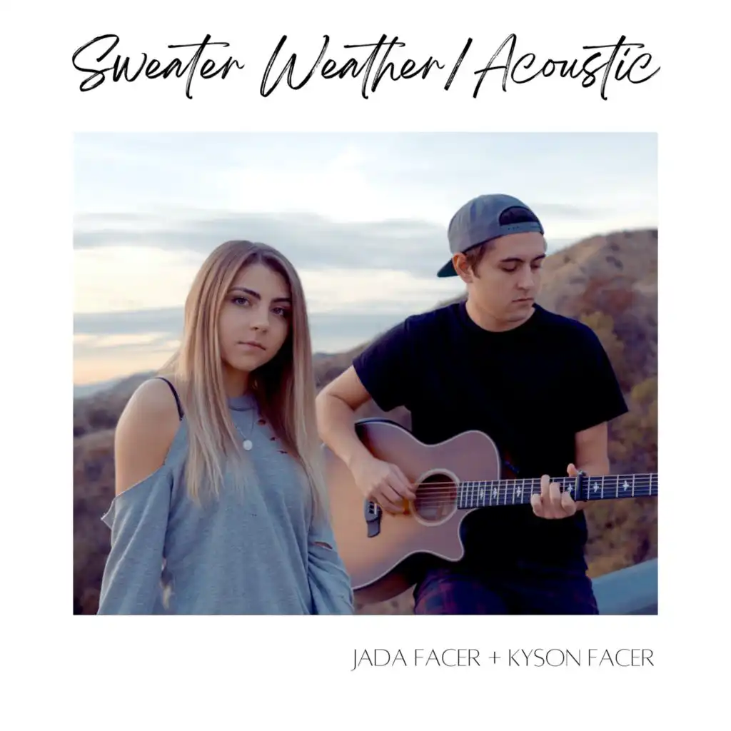 Sweater Weather (Acoustic) [feat. Kyson Facer]