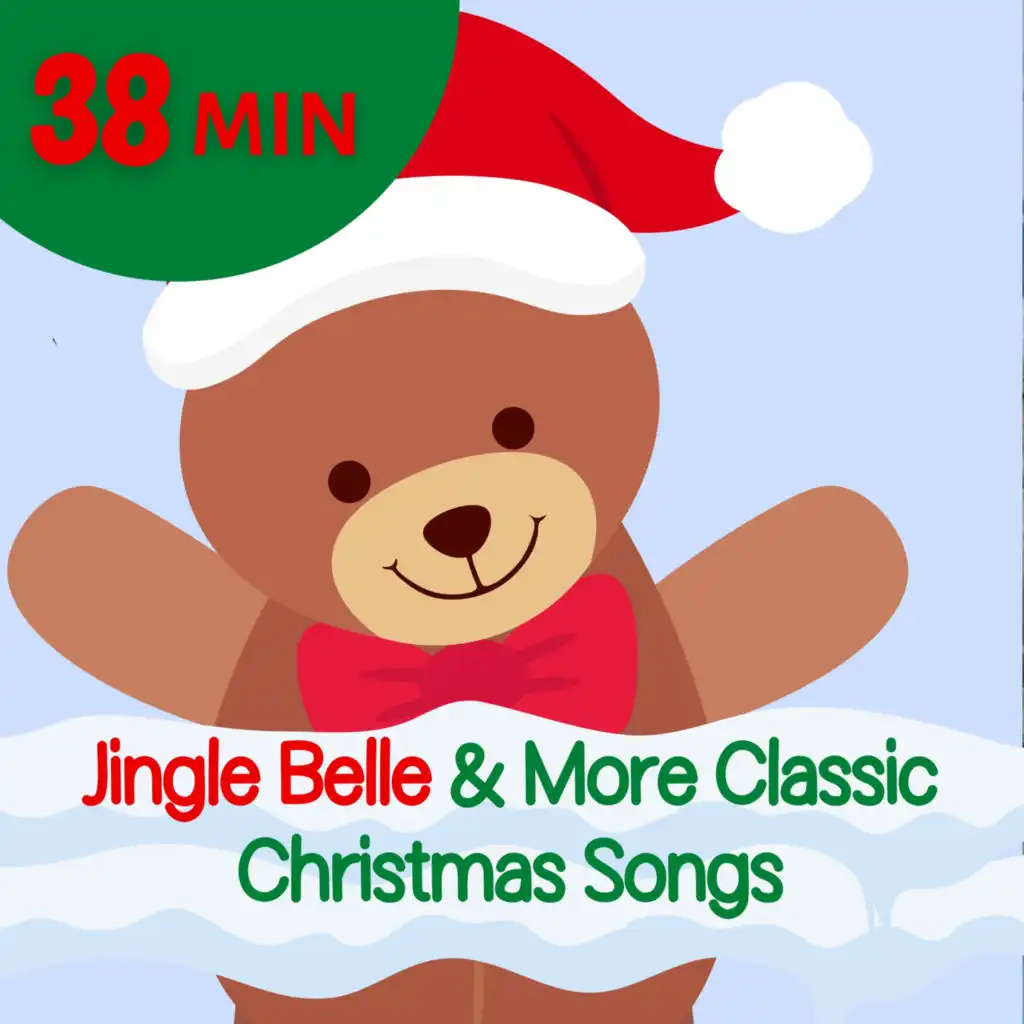 Jingle Belle & More Classic Christmas Songs