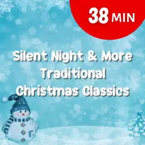Silent Night & More Traditional Christmas Classics