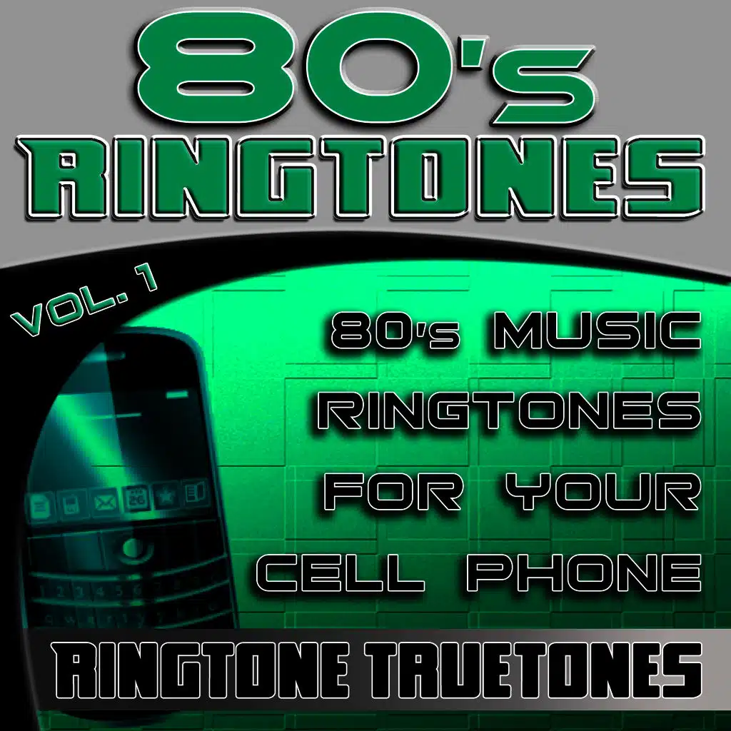 80's Ringtones Vol. 1 - 80's Music Ringtones For Your Cell Phone