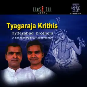 Tyagaraja Krithis - Hyderabad Brothers