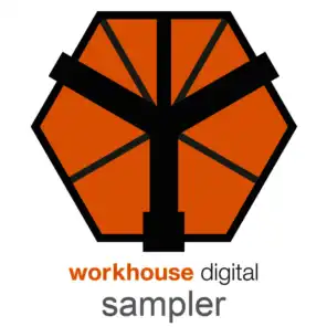 Workhouse Sampler