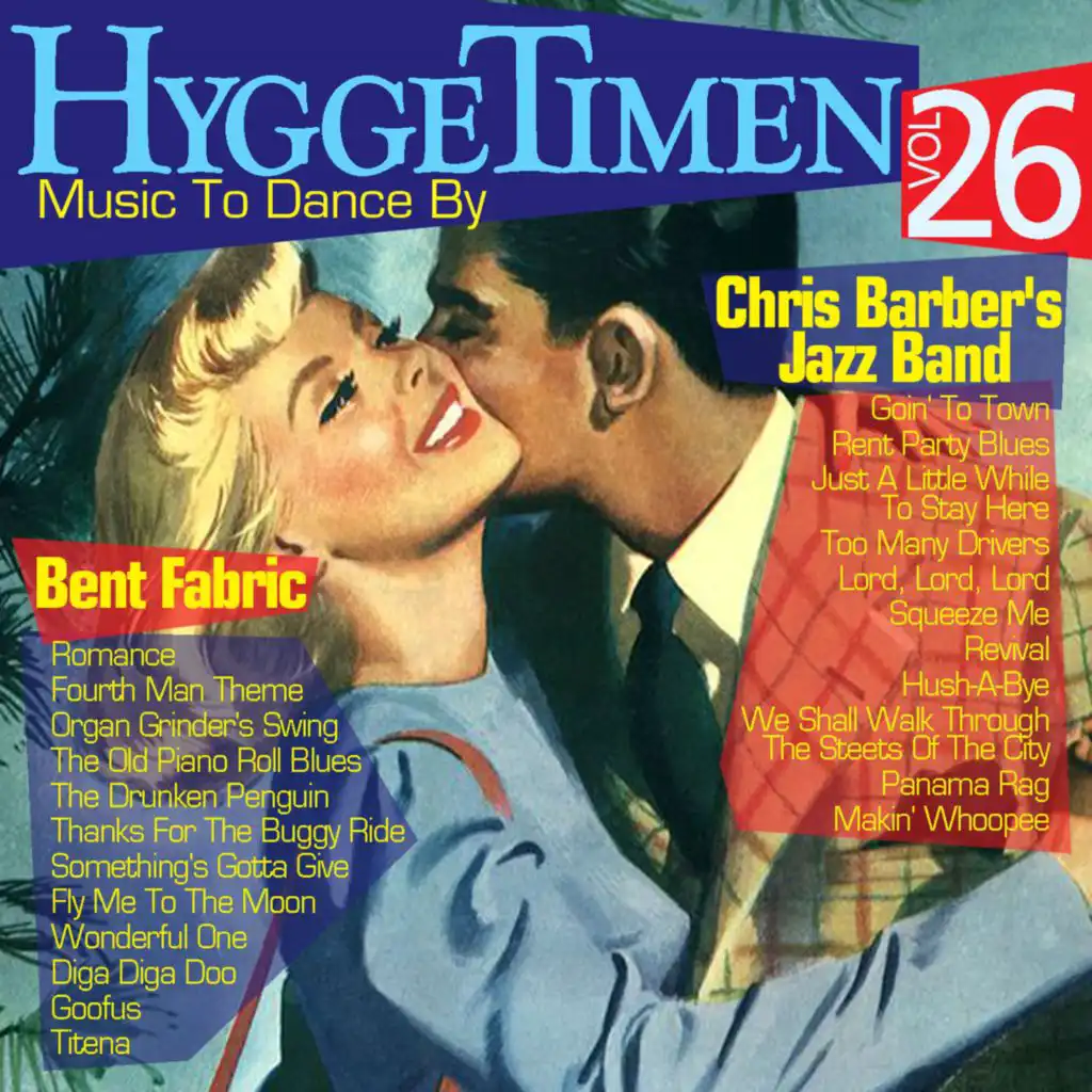 Hyggetimen Vol. 26, Music To Dance By (feat. Chris Barber's Jazz Band)
