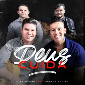 Deus Cuida (feat. Kelson Aquino)
