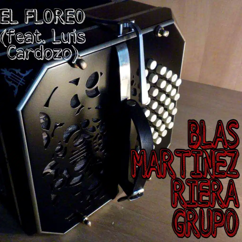 El Floreo (feat. Luis Cardozo)