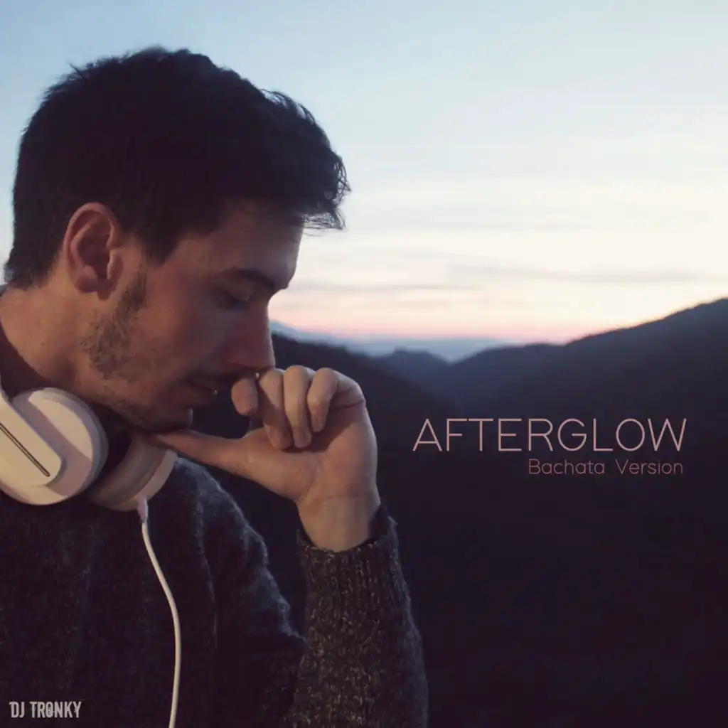 Afterglow (Bachata Version)