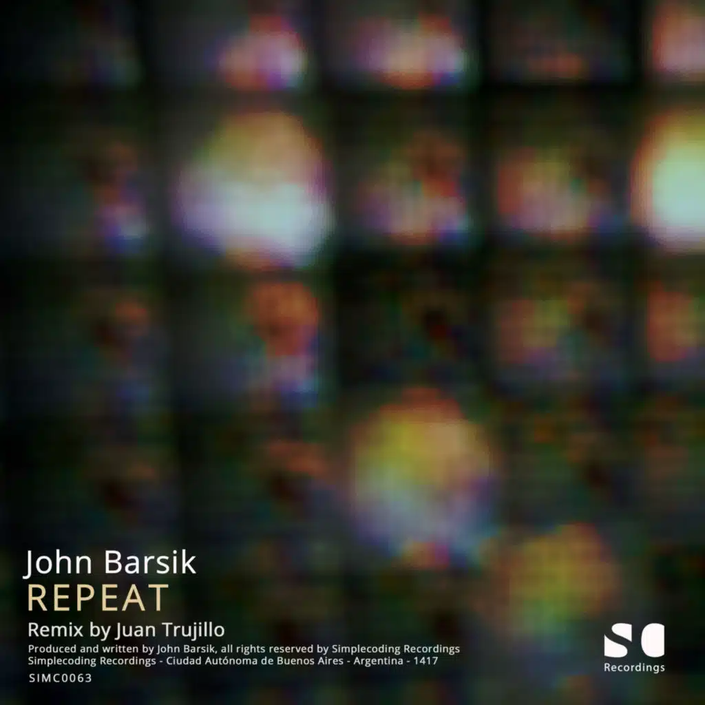 Repeat (Juan Trujillo Remix)