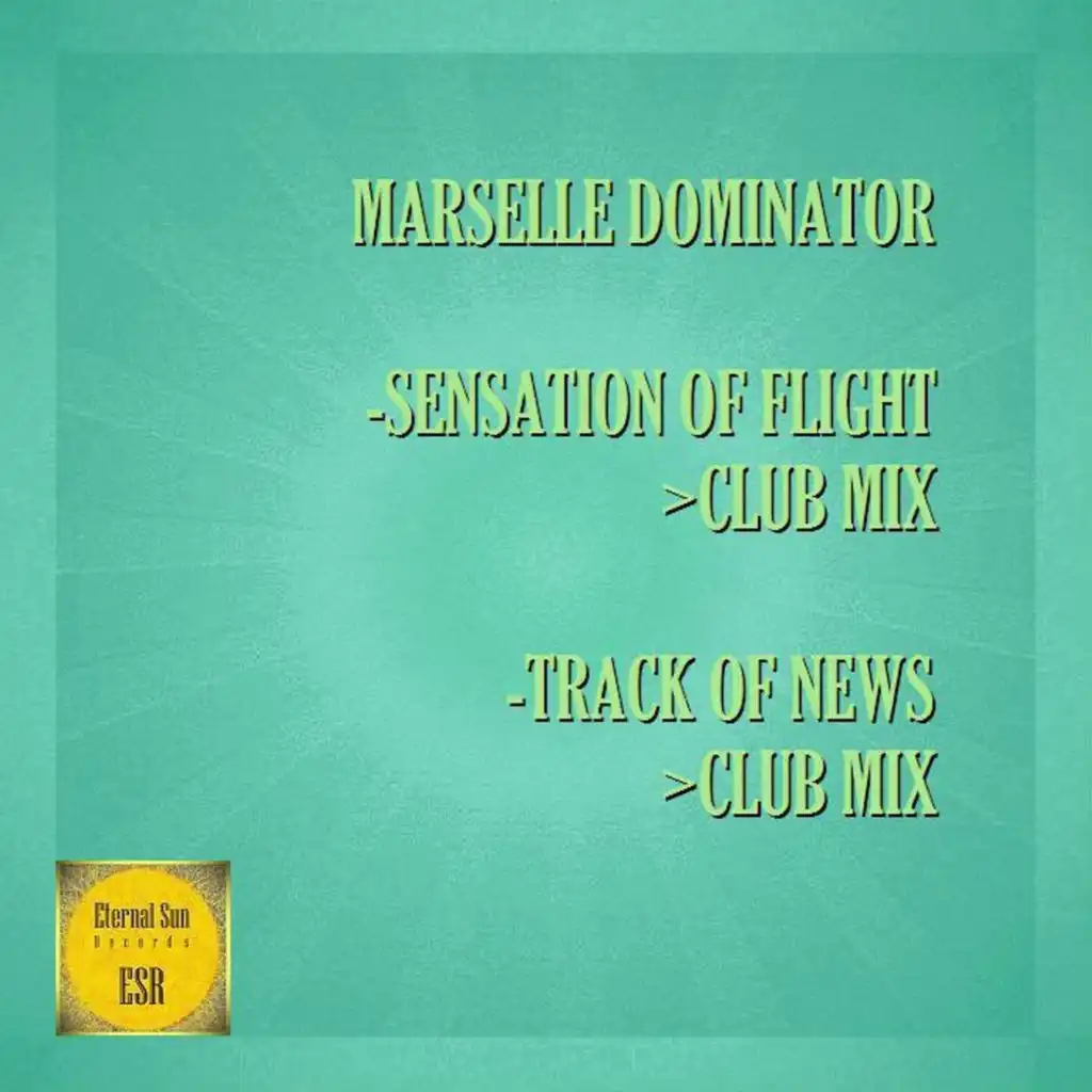 Sensation Of Flight (Club Mix)