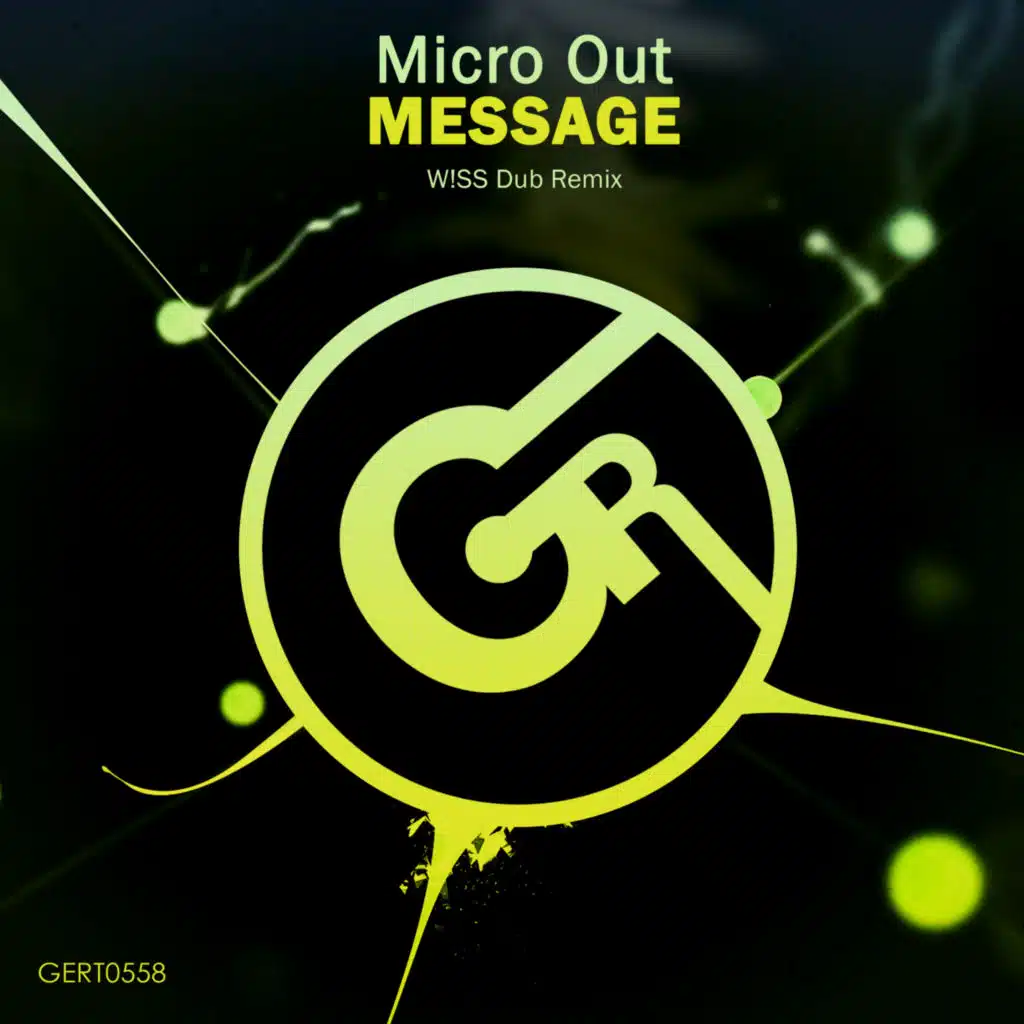 Message (W!SS Dub Remix)