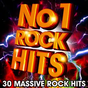 No 1 Rock Hits - 30 Massive Rock Hits !