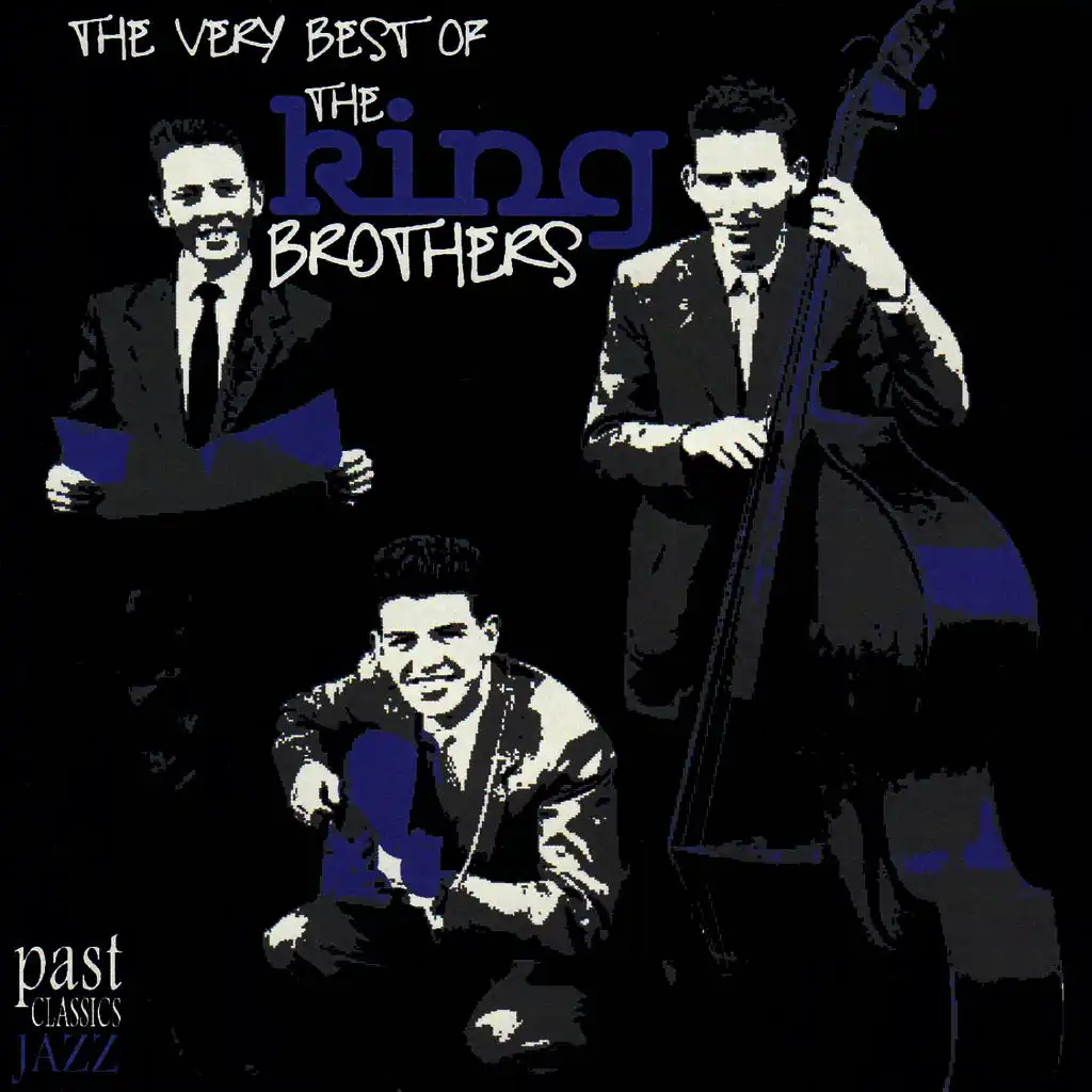 The Very Best Of The King Brothers