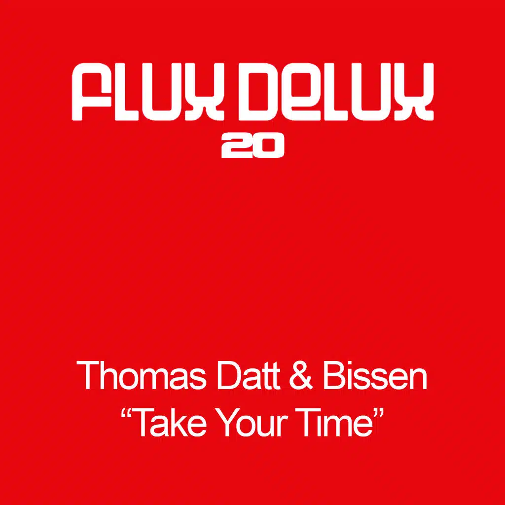 Take Your Time (Bissen Dub Mix)