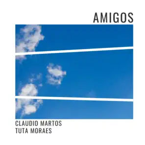 Amigos (feat. Tuta Moraes)