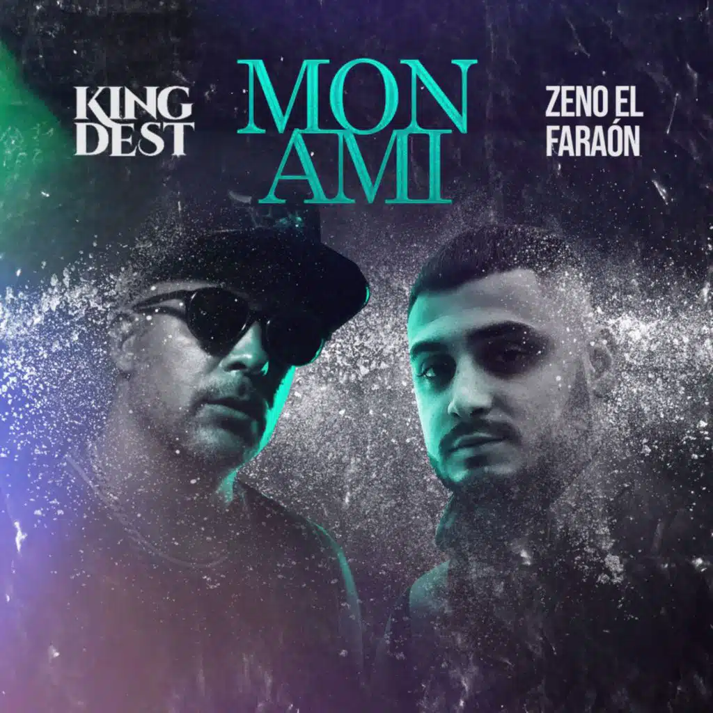 Mon Ami (feat. Zeno el Faraón)