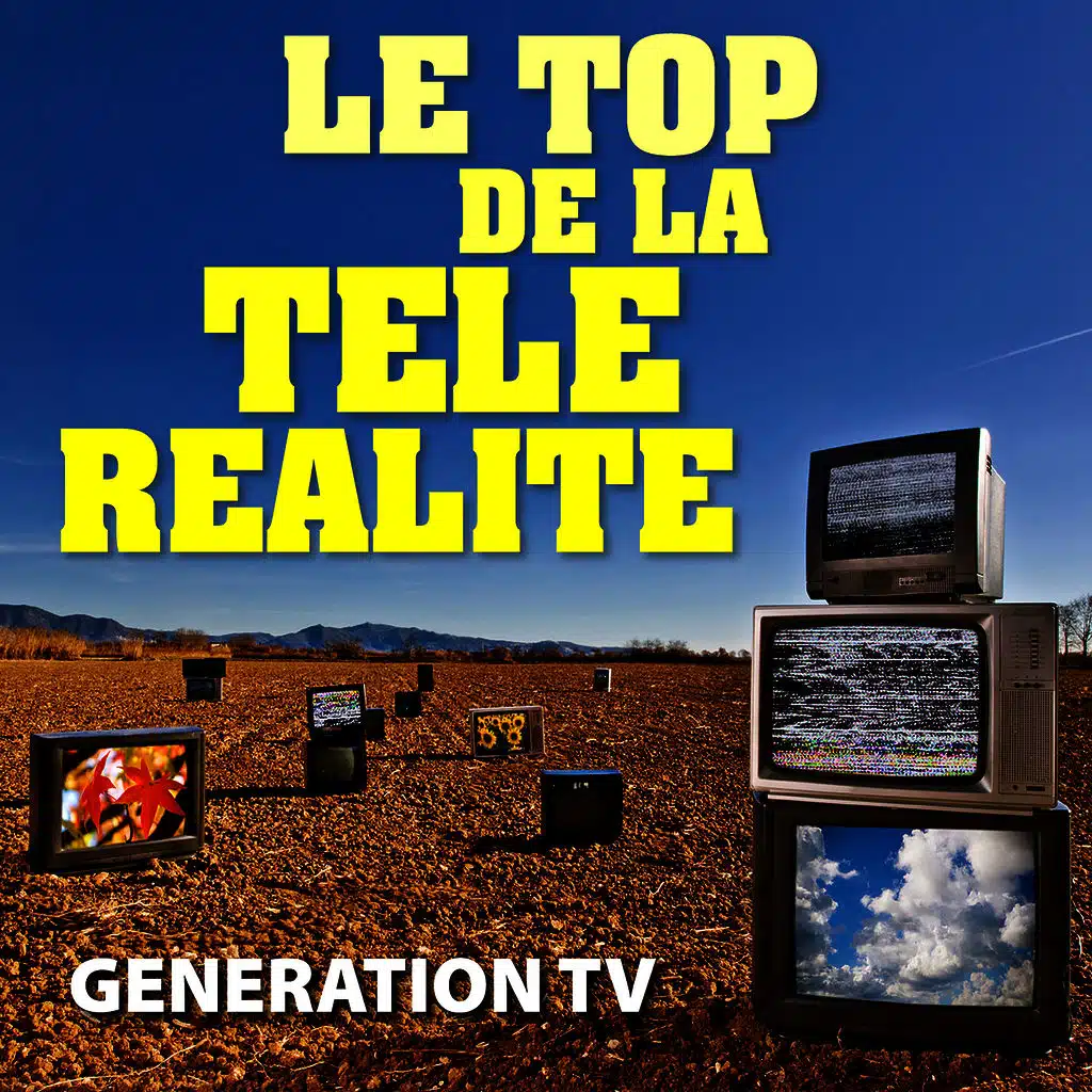 Le Top De La Télé Réalité