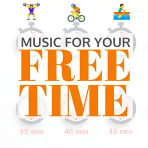 Music For Your Free Time