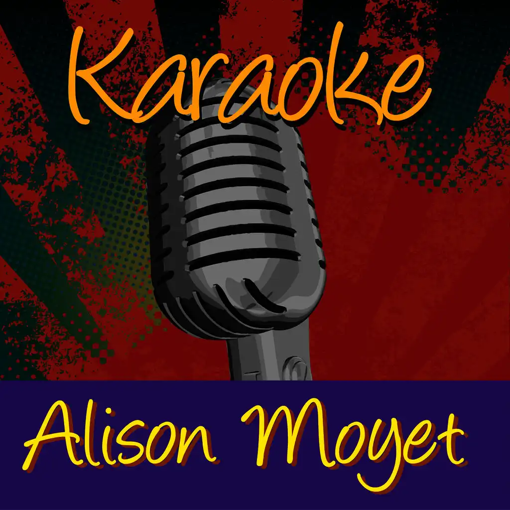 All Cried Out (In The Style Of Alison Moyet)