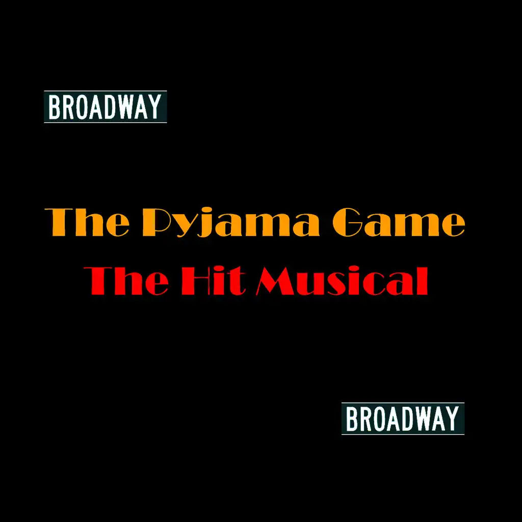 The Pajama Game  - Racing With The Clock