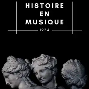Histoire en Musique - 1934