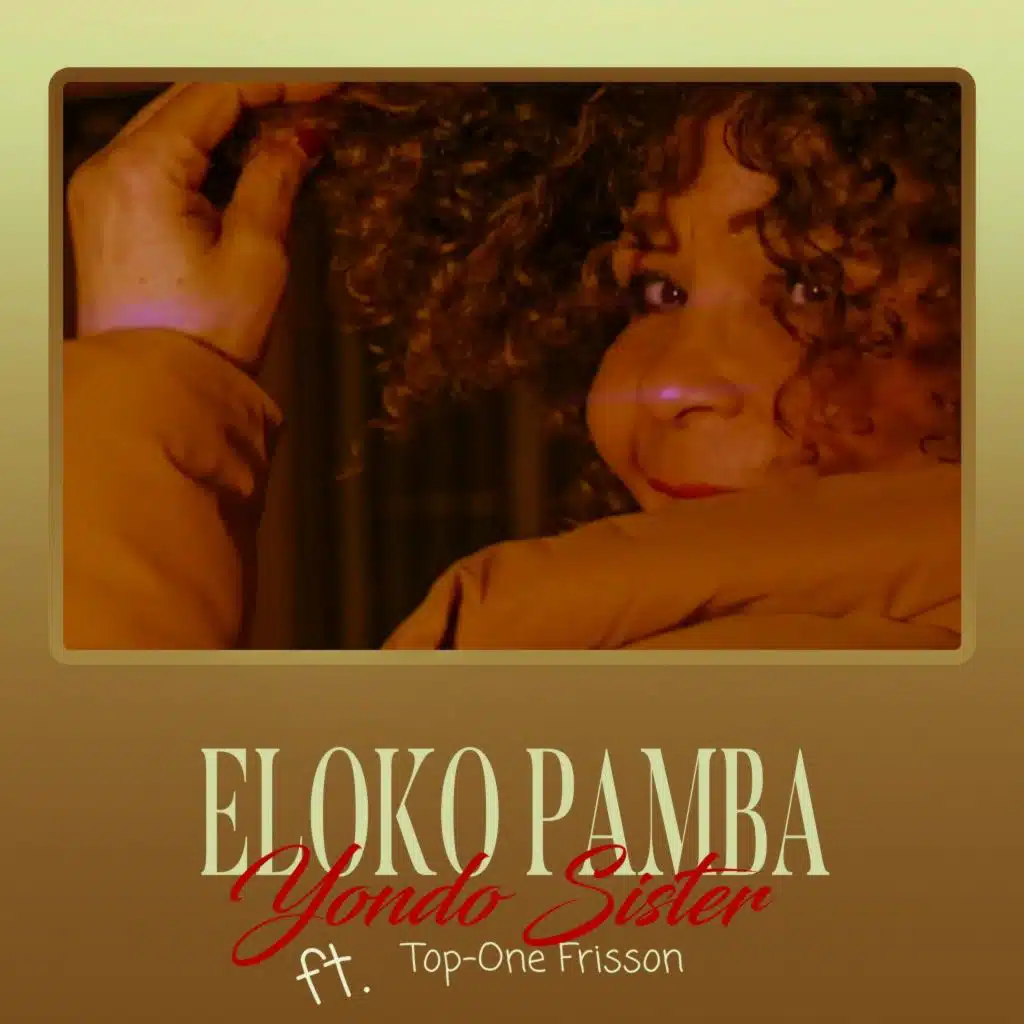 Eloko Pamba (feat. Top-One Frisson)