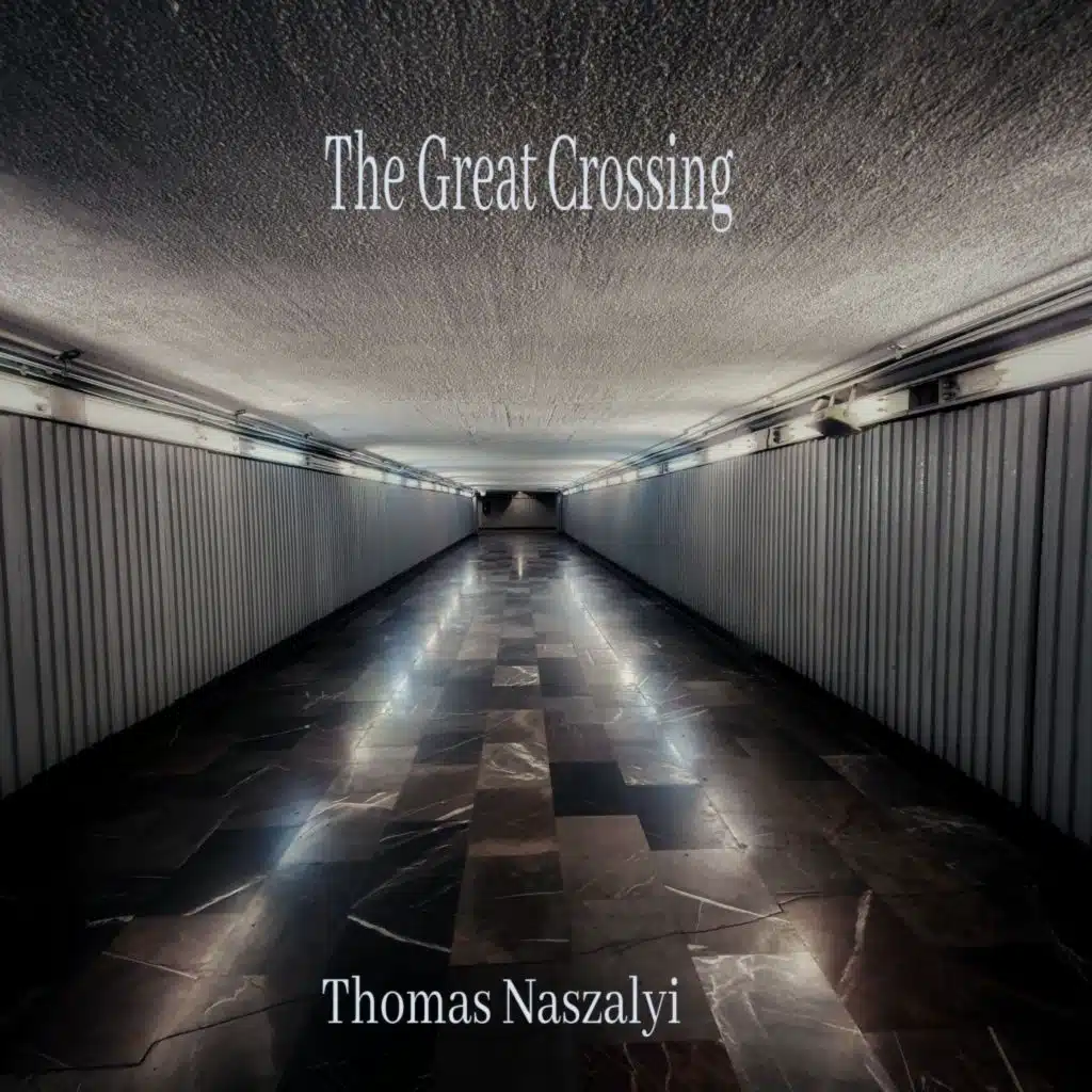 The Great Crossing