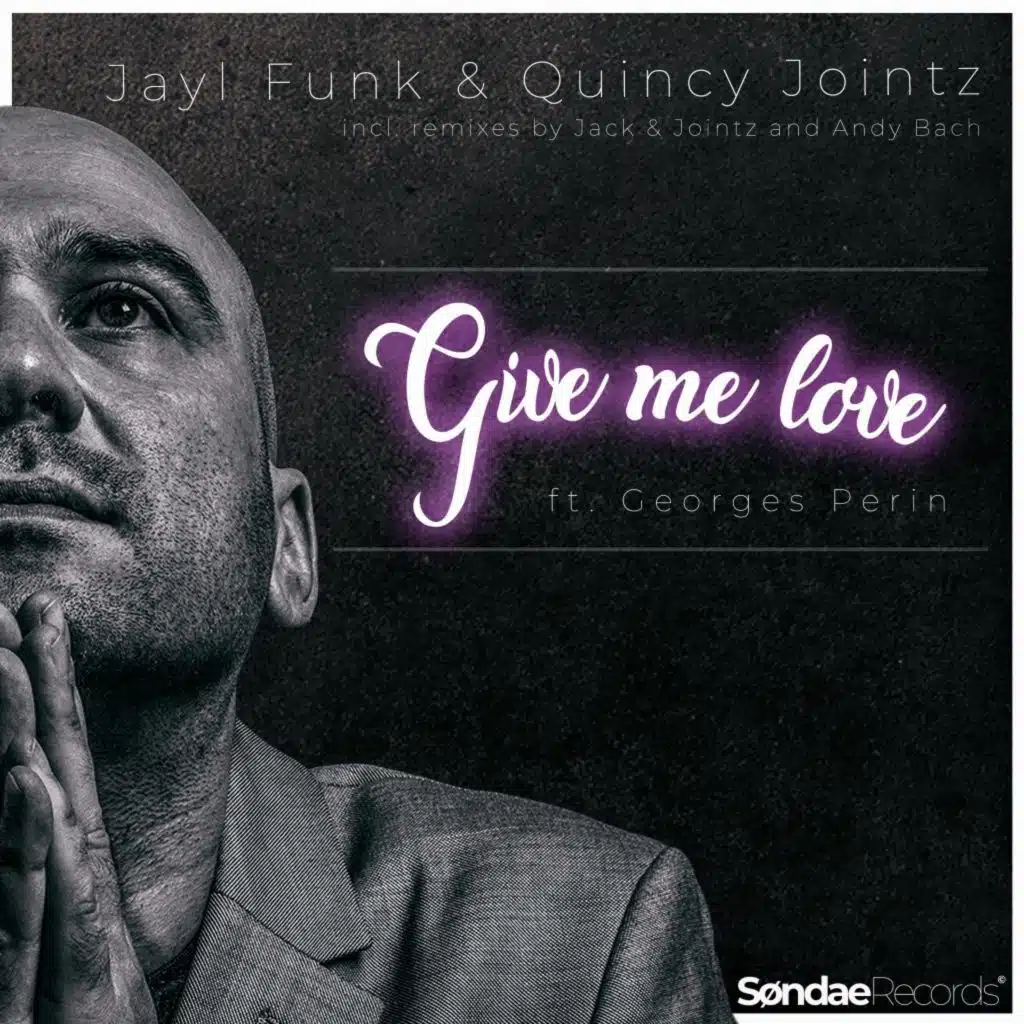Give Me Love (Andy Bach Remix) [feat. Georges Perin]