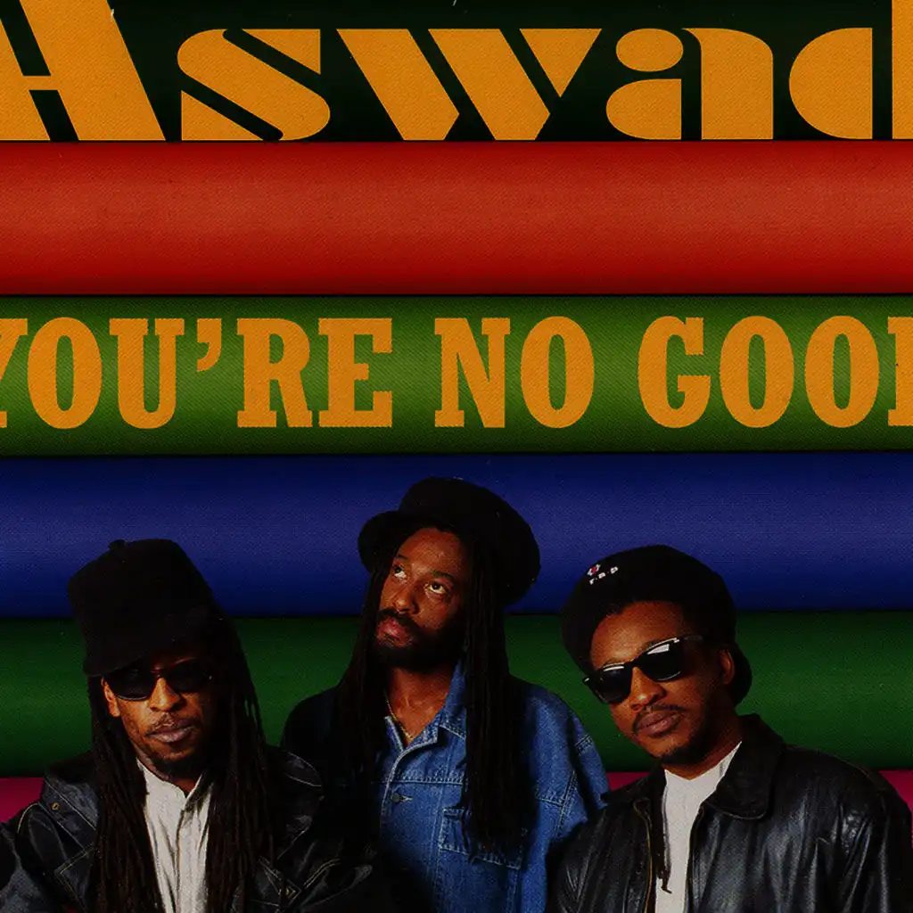 You're No Good (Aswad Mix)