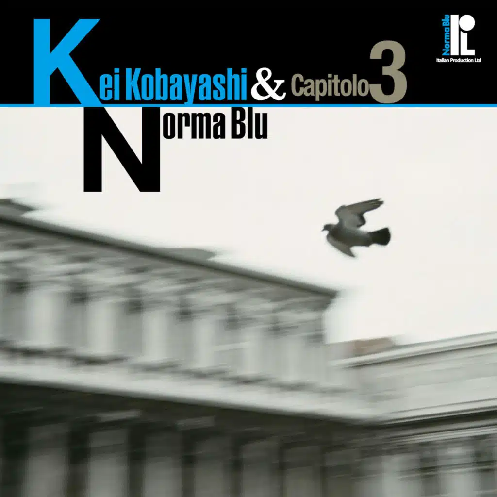 小林 径&Norma Blu Capitolo3