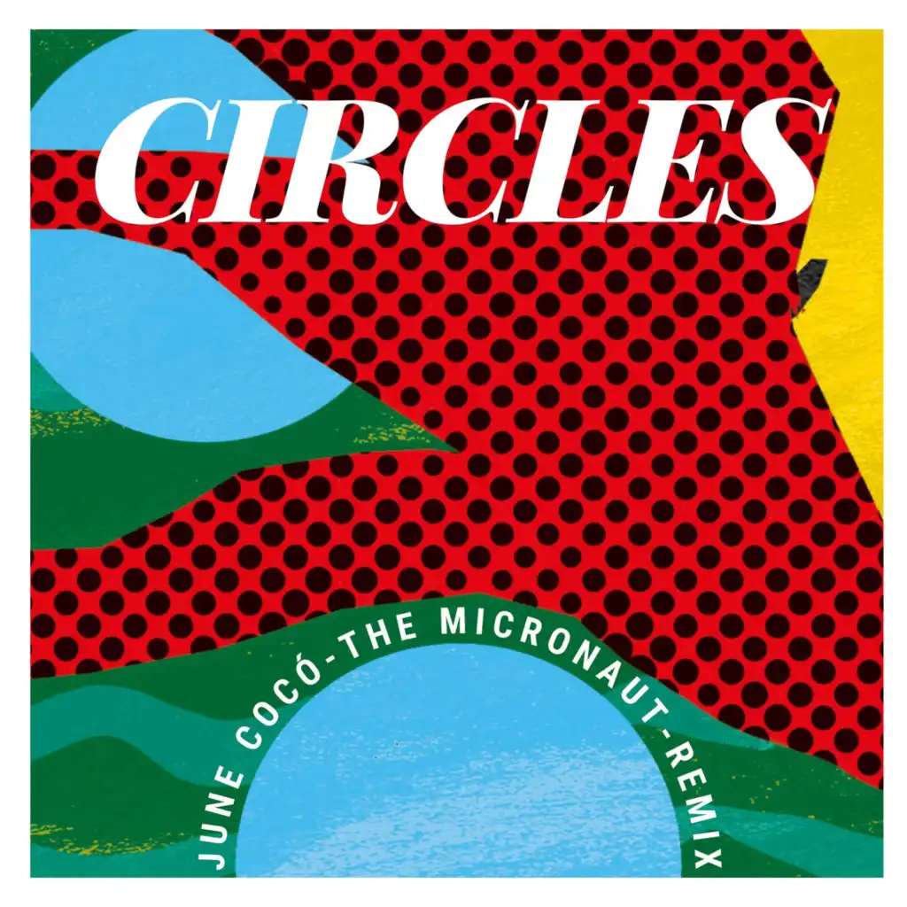 Circles (The Micronaut Remix)