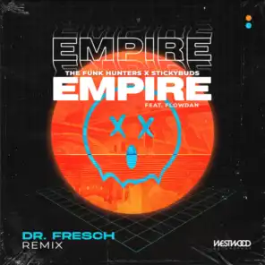 Empire (Dr. Fresch Remix)