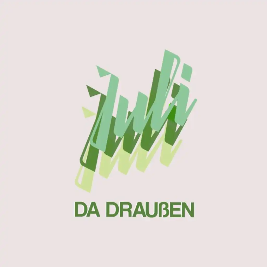 Da Draußen