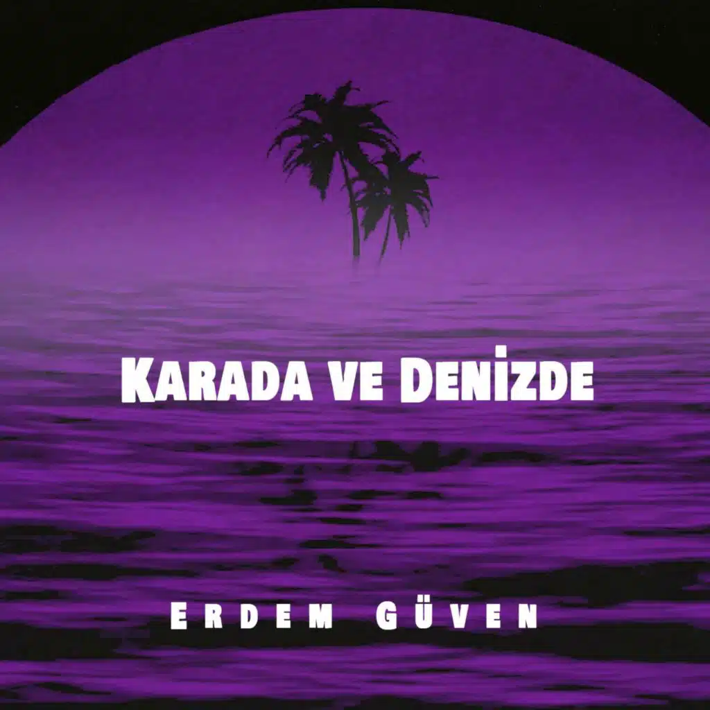 Karada Ve Denizde